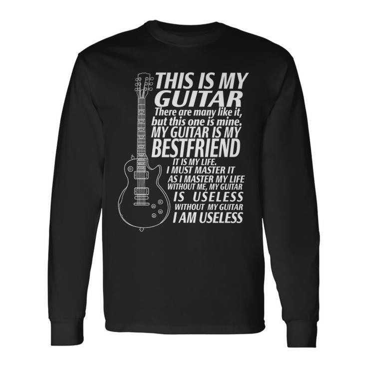 This Is My Guitar Long Sleeve T-Shirt
