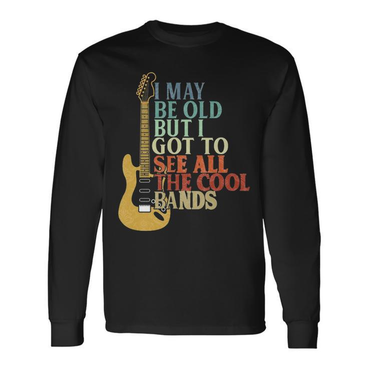 Guitar See All The Cool Bands Long Sleeve T-Shirt