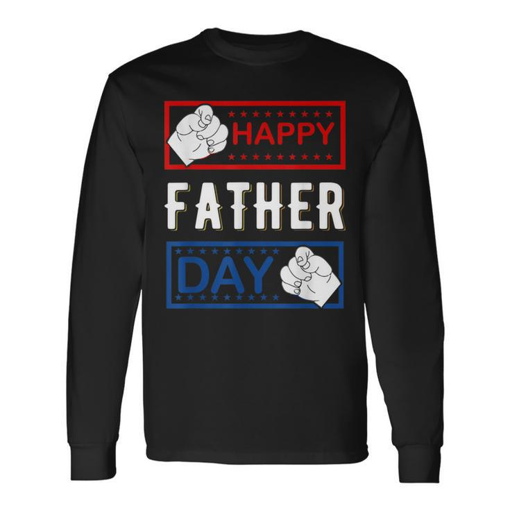 Happy Father's Day 2024 Daddy For Dad Mom Son Daughter Long Sleeve T-Shirt