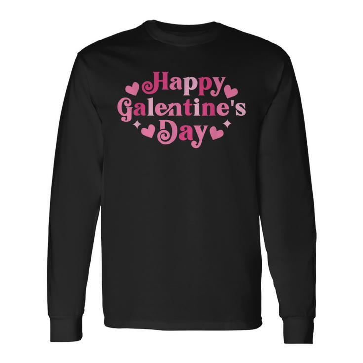 Happy Galentines Gang Valentine's Girls Day February 13Th Long Sleeve T-Shirt