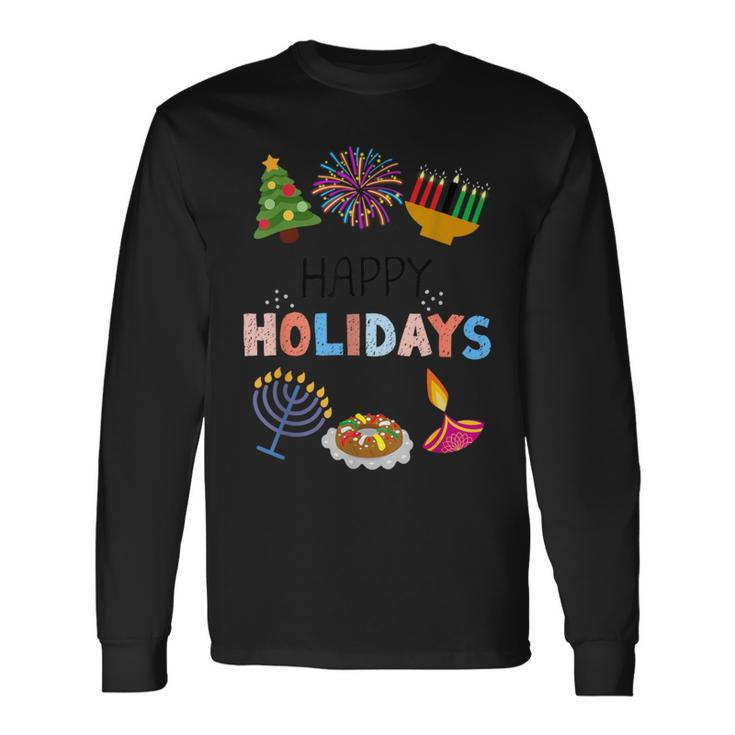 Happy Holidays Diwali Kwanzaa Hanukkah Christmas Long Sleeve T-Shirt Gifts ideas