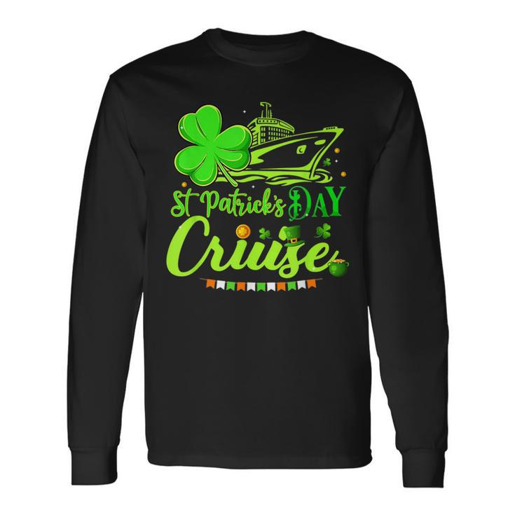 Happy St Patrick's Day Cruise Ship Cruising Long Sleeve T-Shirt Gifts ideas