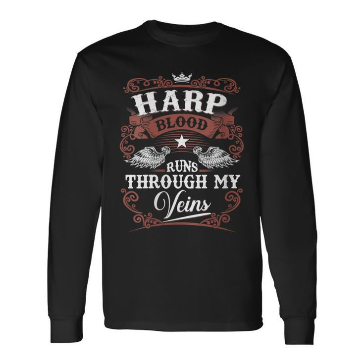 Harp Blood Runs Through My Veins Vintage Family Name Long Sleeve T-Shirt