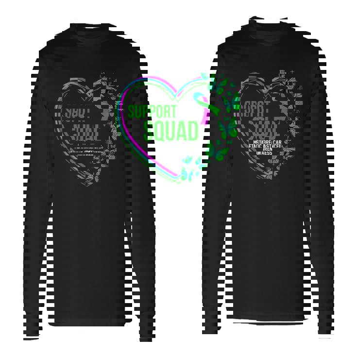Heart Support Squad Ribbon Metastatic Breast Cancer Long Sleeve T-Shirt