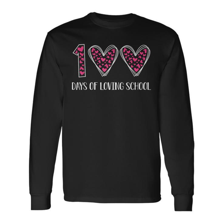 Hearts 100 Days Of Loving School 100Th Day Of School Teacher Long Sleeve T-Shirt