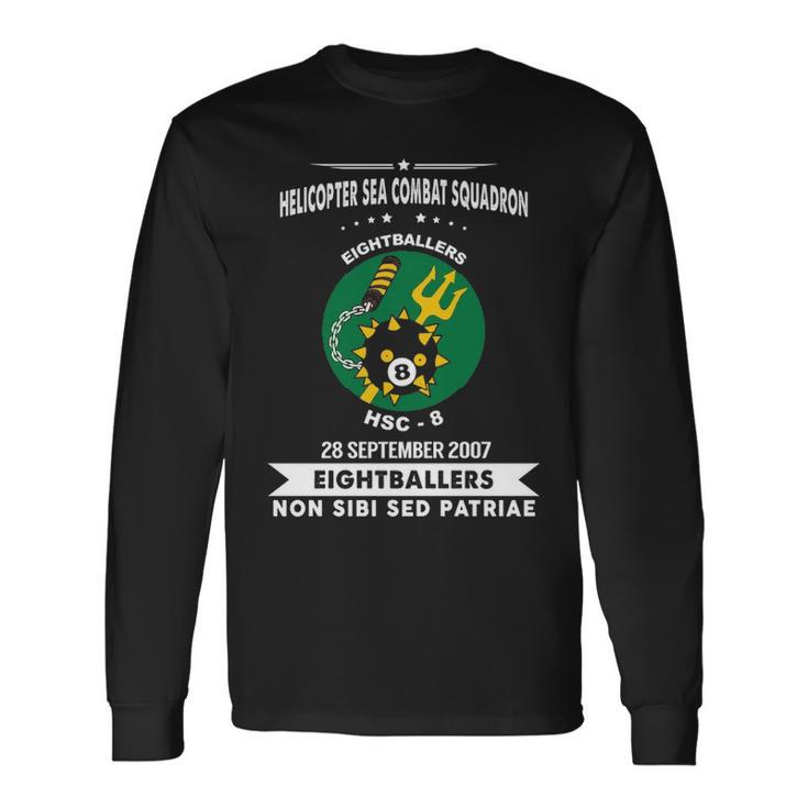 Helicopter Sea Combat Squadron 8 Hsc Long Sleeve T-Shirt