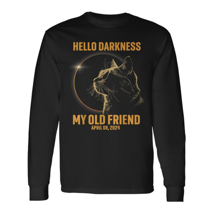Hello Darkness My Old Friend Cat Solar Eclipse April 08 2024 Long Sleeve T-Shirt