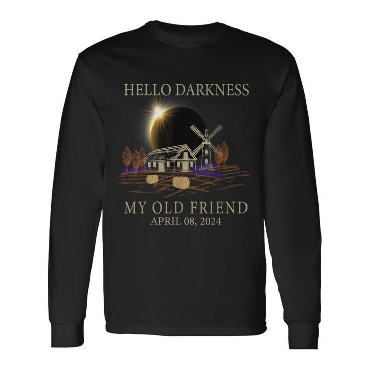 Hello Darkness My Old Friend Solar Eclipse 4 -8-2024 Farmer Long Sleeve T-Shirt