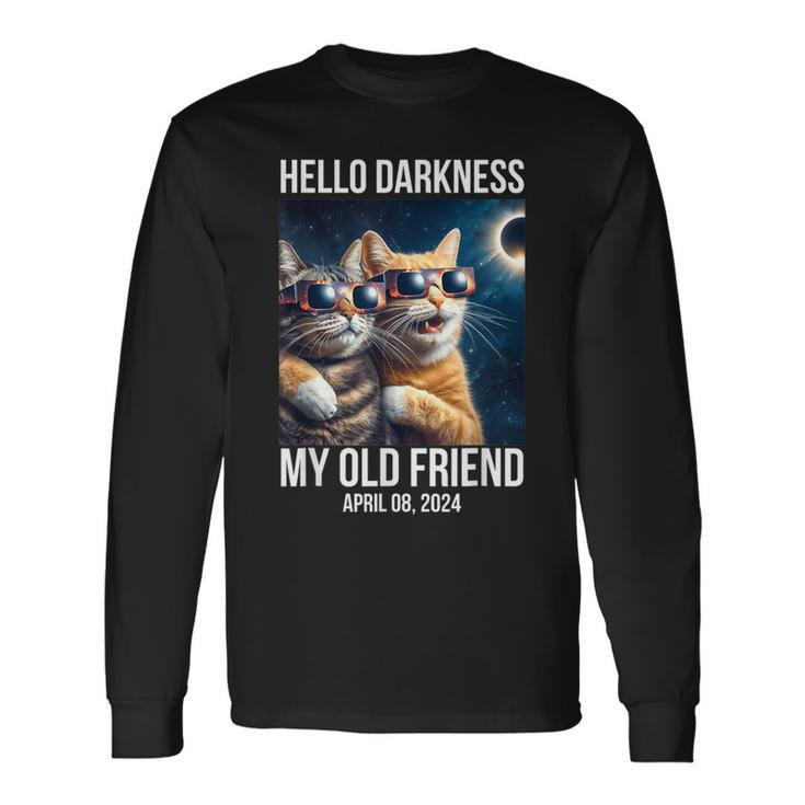 Hello Darkness My Old Friend Solar Eclipse April 08 2024 Cat Long Sleeve T-Shirt