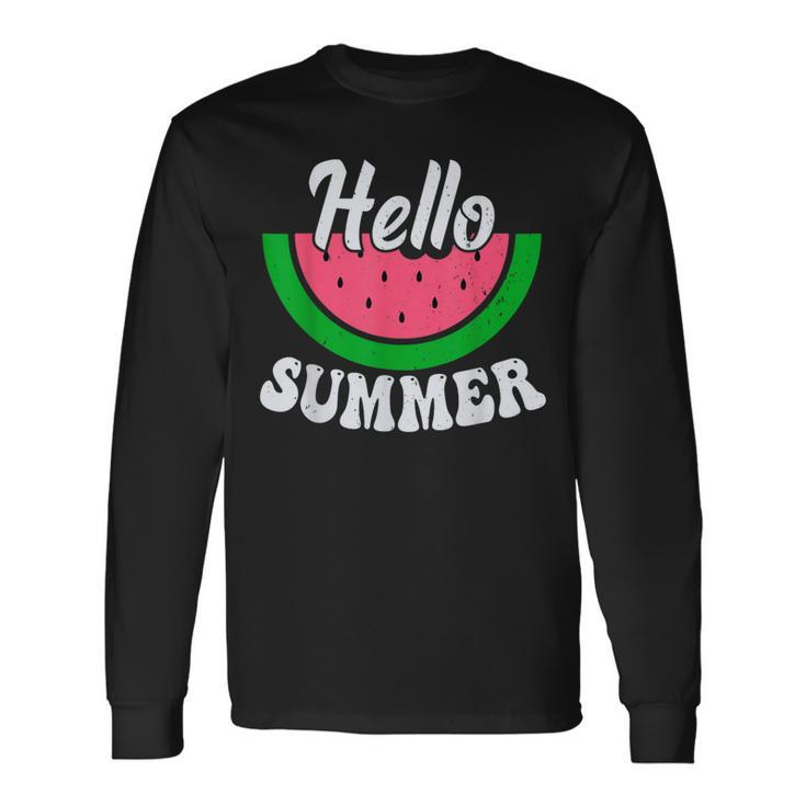Hello Summer Watermelon Summer Break Vacation Cool Long Sleeve T-Shirt