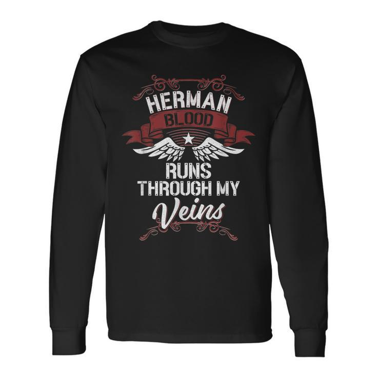 Herman Blood Runs Through My Veins Last Name Family Long Sleeve T-Shirt