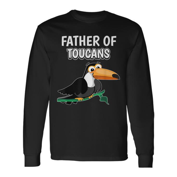 Herren Jungen Father Of Toucans Papaatertag Tukan Langarmshirts Geschenkideen