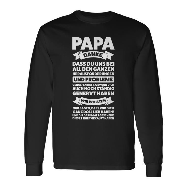 Herren Papa Danke Dass Du Uns Bei Allen Papa Familie Langarmshirts Geschenkideen