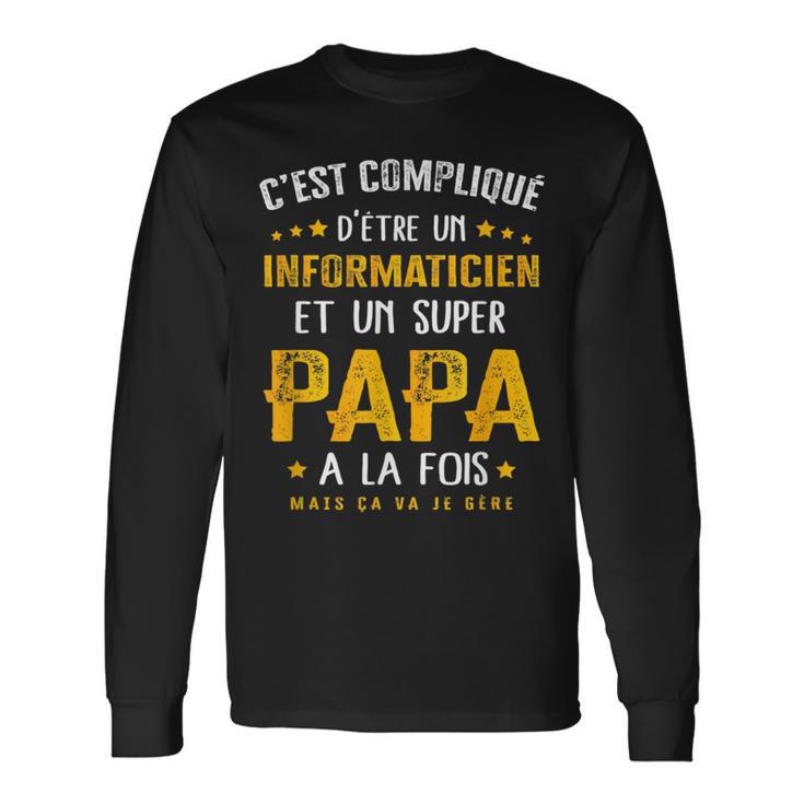 Herren Papa Informatiker Geschenk Lustig Humoratertag Langarmshirts Geschenkideen