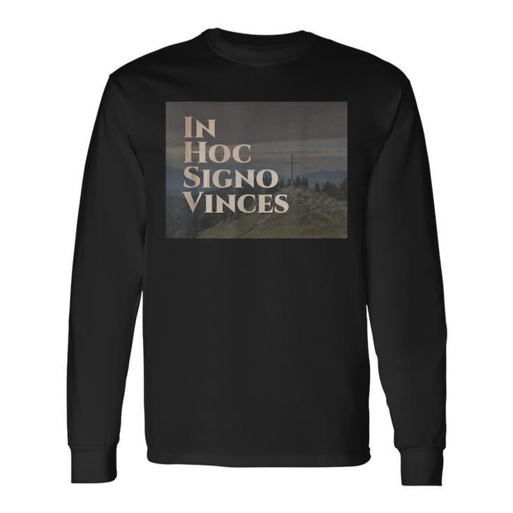 In Hoc Signo Vinces Long Sleeve T-Shirt