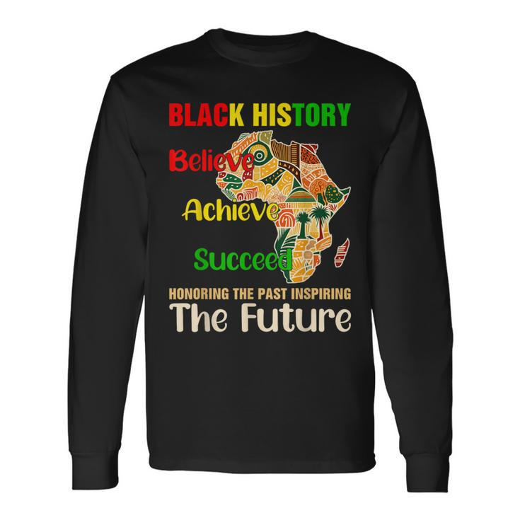 Honoring Past Inspiring Future Black History Month Retro Long Sleeve T-Shirt