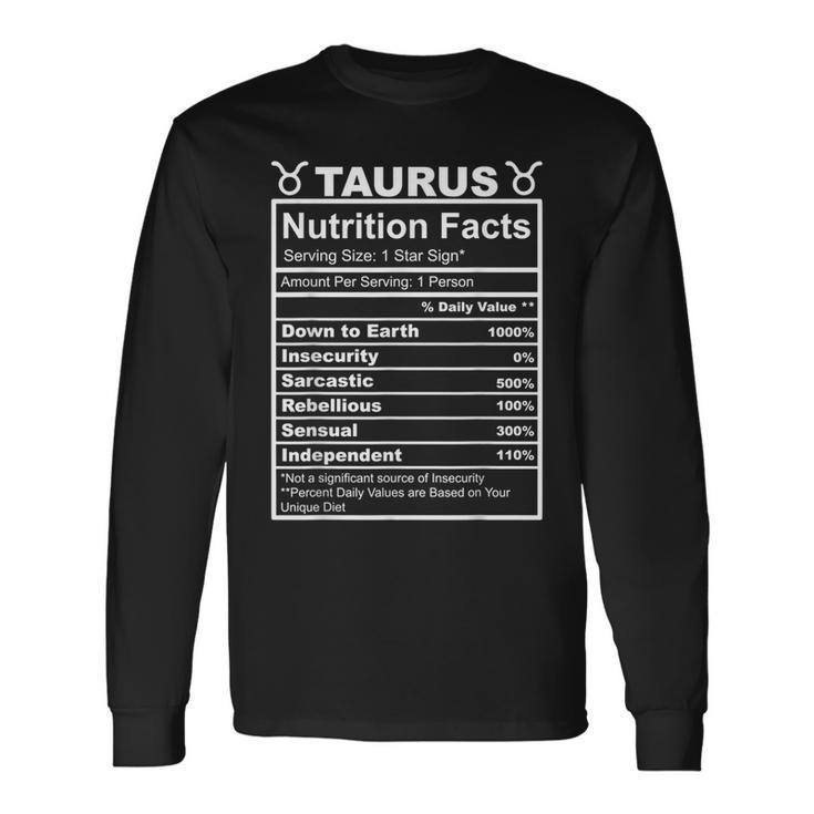 Horoscope Zodiac Sign Astrology Nutrition Facts Taurus Long Sleeve T-Shirt