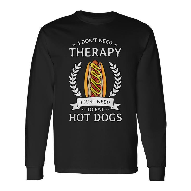 Hot Dog Hotdogs Frank Frankfurter Wiener Weenie Sausage Bun Long Sleeve T-Shirt