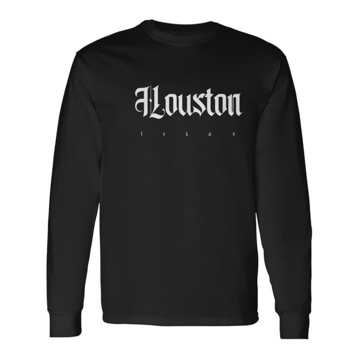 Houston Texas Novelty Long Sleeve T-Shirt