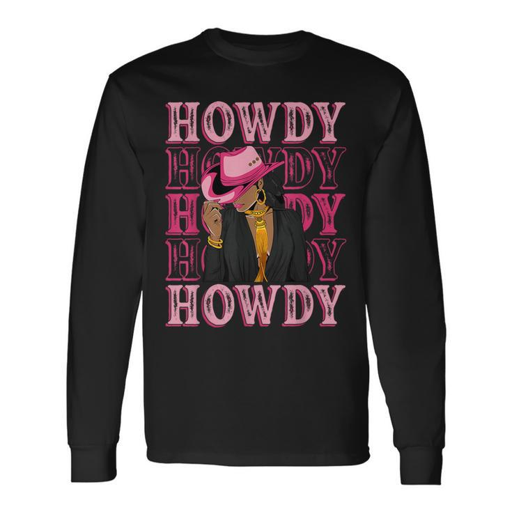 Howdy Retro Western Black Cowgirl African American Women Long Sleeve T-Shirt