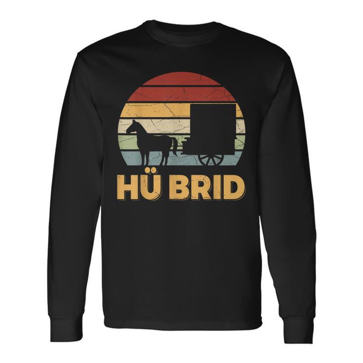 Hü Brid Pferd Kutsche Hybrid Kutscher Reiten Wortspiel Langarmshirts Geschenkideen