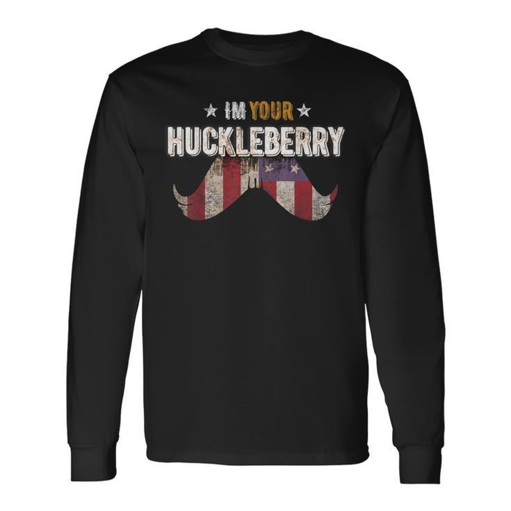 Im Your Huckleberry Vintage Retro Usa Mustache Movie Quote Long Sleeve T-Shirt