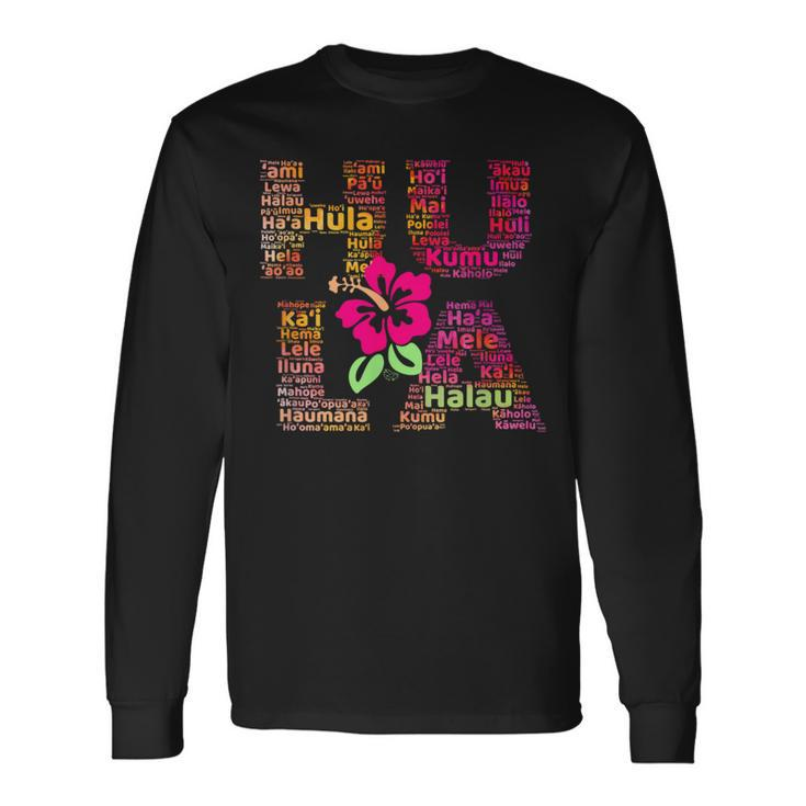 Hula Steps Hawaiian Dance Haumana And Kumu Hula Long Sleeve T-Shirt