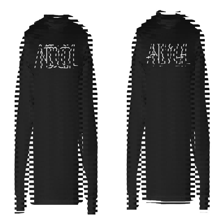 Humour Sarcastique Introvert Antisocial T-shirt à manches longues