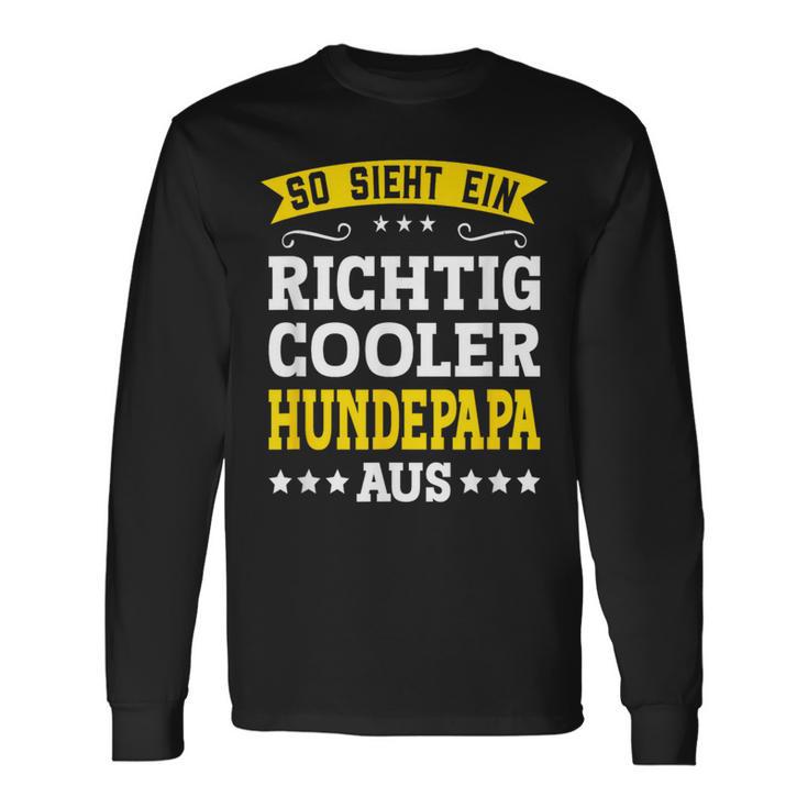 Hundepapa Dundepapa S Langarmshirts Geschenkideen