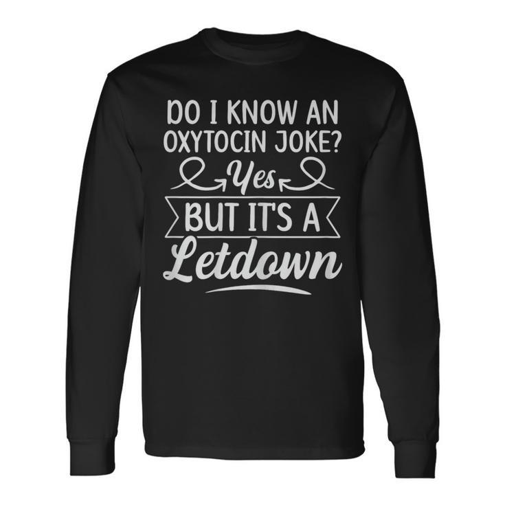 Ibclc Lactation Consultant For A Lactation Consultant Long Sleeve T-Shirt Gifts ideas