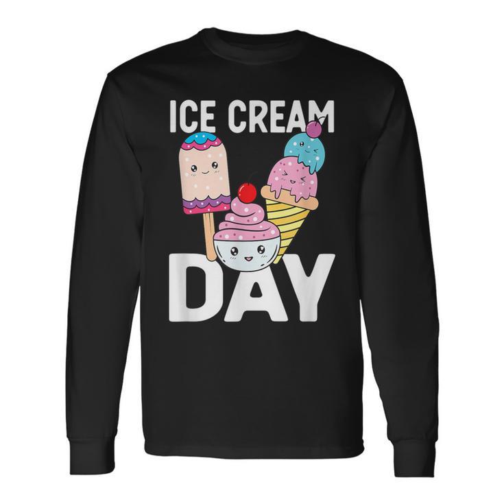 Ice Cream Ice Cream Day Summer Dessert Ice Cream Lover Long Sleeve T-Shirt Gifts ideas