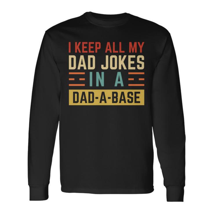 Ich Behalte Alle Witze Meinesaters In Einem Papa Imintage-Stil Langarmshirts Geschenkideen