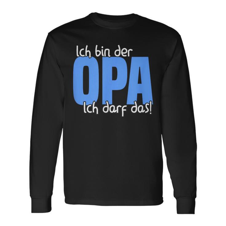 Ich Bin Der Opa, Kann Das Enkelkind Langarmshirts, Schwarz Für Großväter Geschenkideen