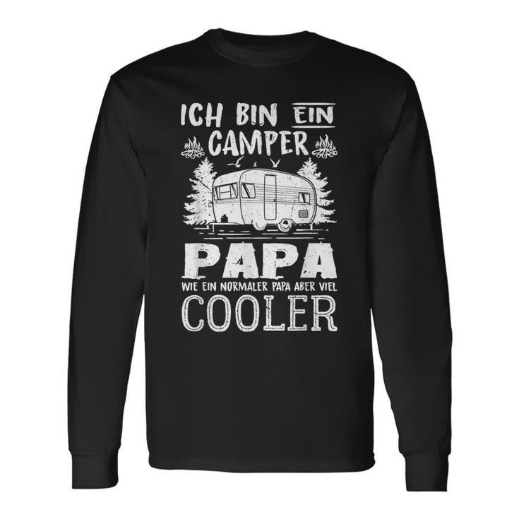 Ich Bin Ein Camper Papa Ich Bin Ein Camper Langarmshirts Geschenkideen