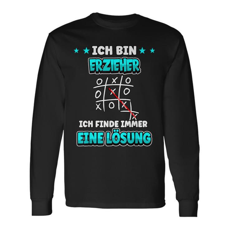 Ich Bin Erzieher Ich Findde Immer Eine Lösung Ich Bin Erzieher Langarmshirts Geschenkideen