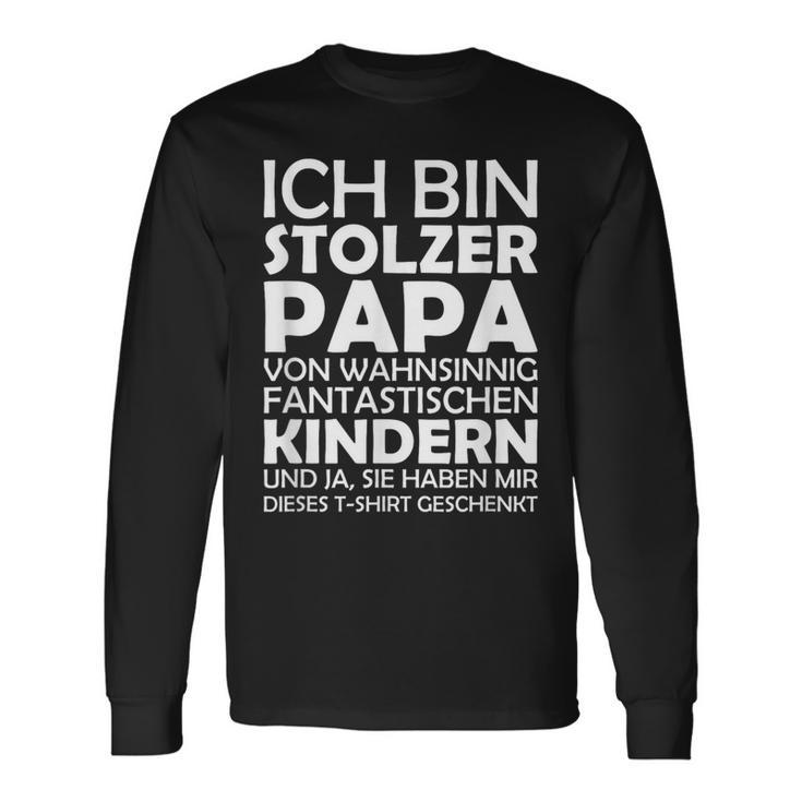 Ich Bin Stolzer Papaon Wahnsinnig Fantastic Children's S Langarmshirts Geschenkideen