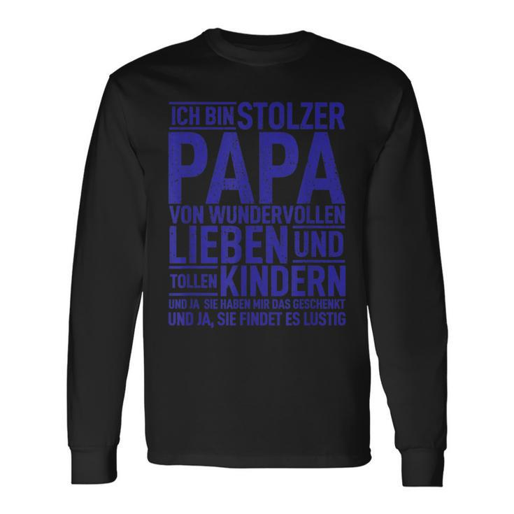 Ich Bin Stolzer Papaon Wundervollen Kindern Dad Der Welt Langarmshirts Geschenkideen