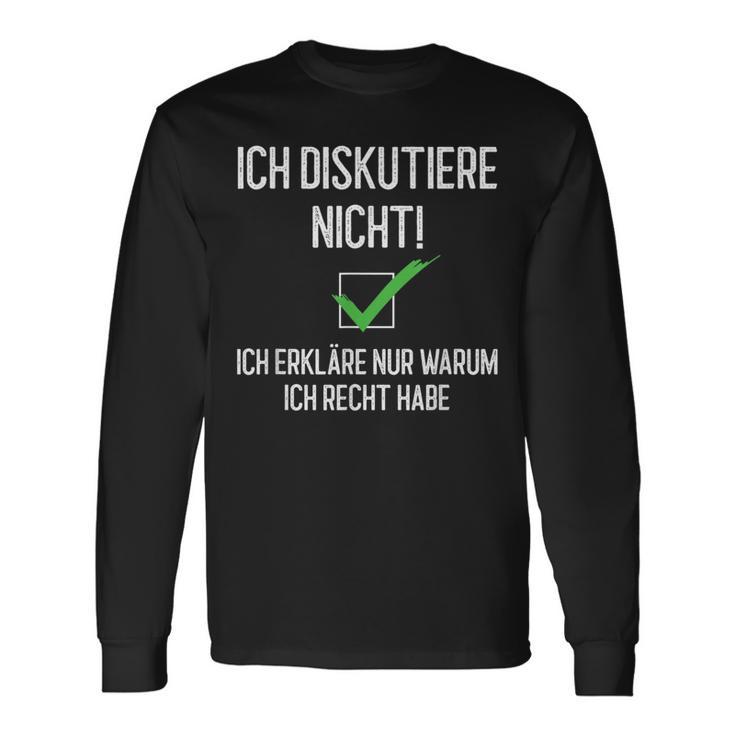 Ich Diskutiere Nicht, Ich Erkläre Warum Ich Recht Habe Schwarzes S Langarmshirts für Debattierfreunde Geschenkideen