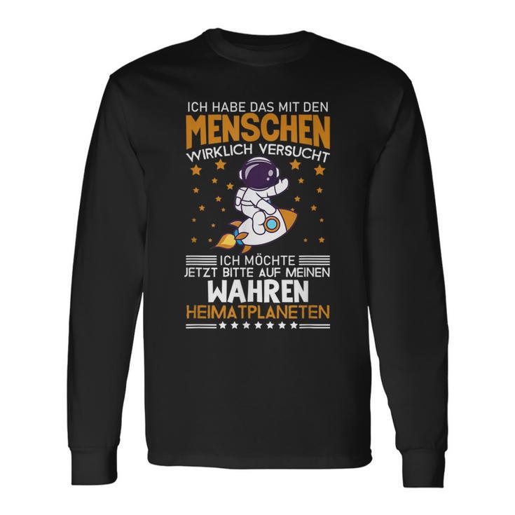 Ich Hab Das Mit Den Menschen Versucht Ich Hab Das Mit Den Menschen S Langarmshirts Geschenkideen