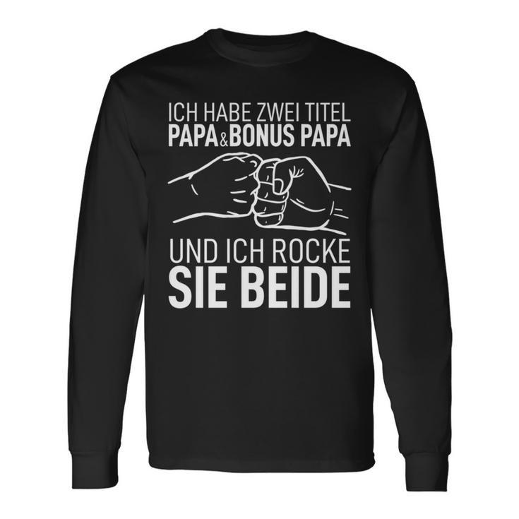 Ich Habe Zwei Titel Papa & Bonus Papa Bester Dad Der Welt Langarmshirts Geschenkideen