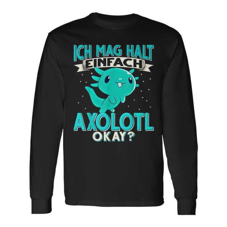 Ich Mag Halt Einfach Axolotl Langarmshirts Geschenkideen