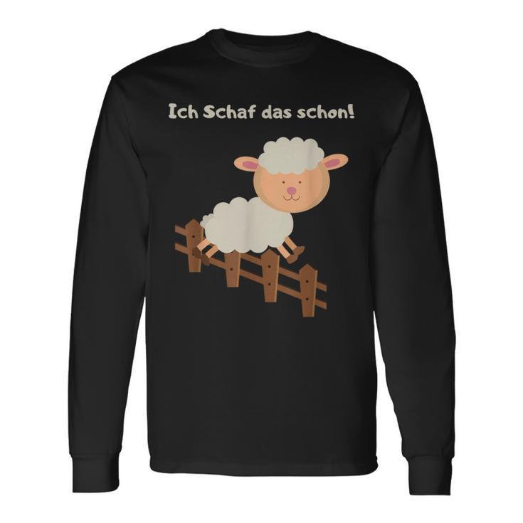 Ich Schaf Das Schon Ich Schaffe Das Schon Langarmshirts Geschenkideen