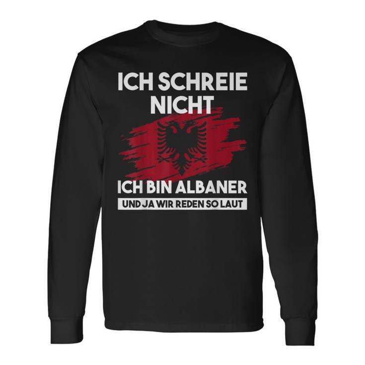 Ich Schreie Nicht Ich Bin Albaner Albanian Eagle Langarmshirts Geschenkideen