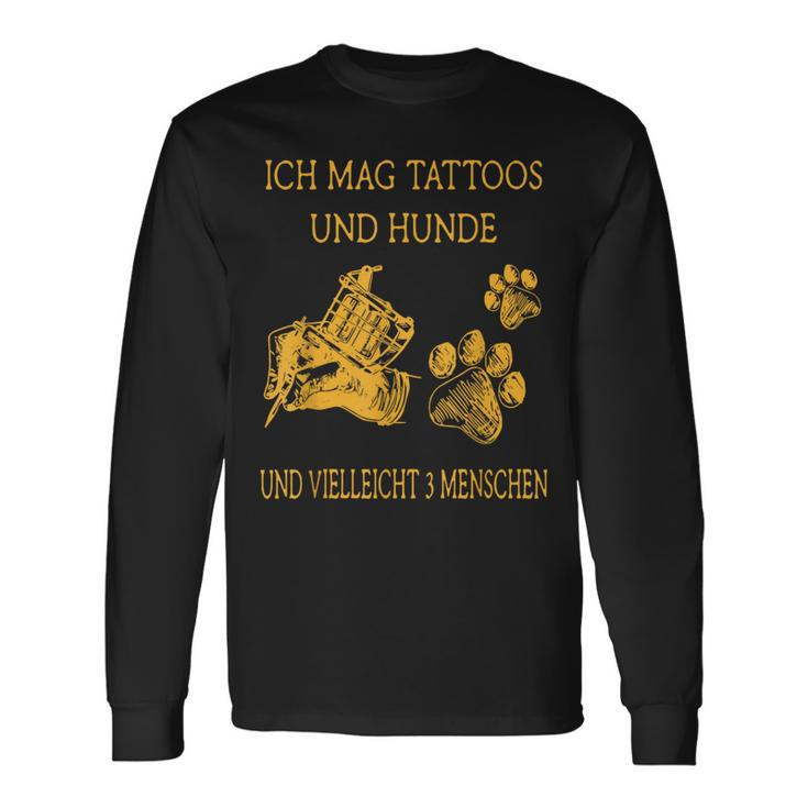 Ich Much Tattoos And Dogs Langarmshirts Geschenkideen