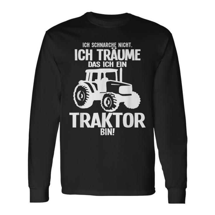 Ich Träume Ich Bin Ein Traktor Farmers Black S Langarmshirts Geschenkideen