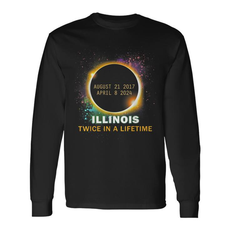Illinois Total Solar Eclipse Twice In A Lifetime 2024 Long Sleeve T-Shirt
