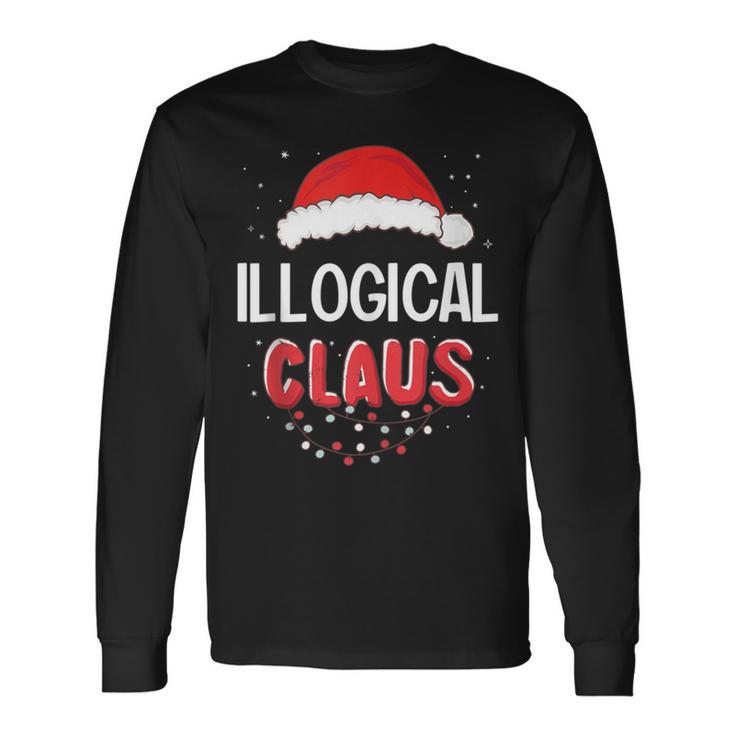 Illogical Santa Claus Christmas Matching Costume Long Sleeve T-Shirt