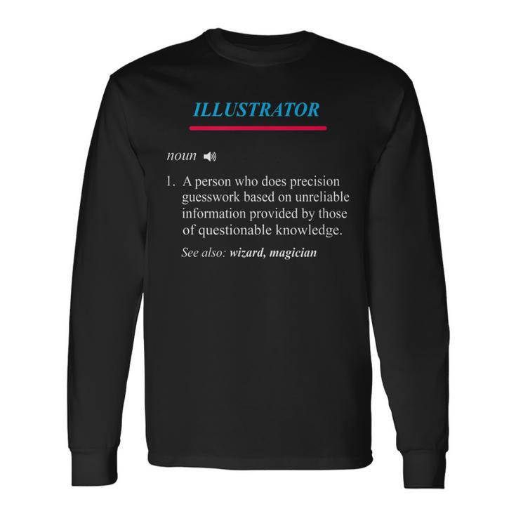 Illustrator Definition Long Sleeve T-Shirt