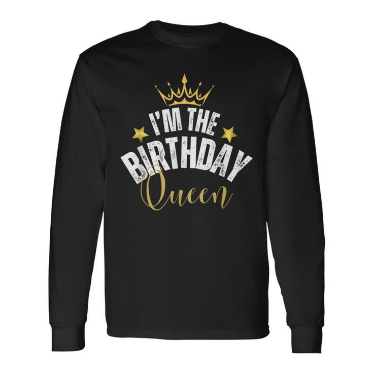 I'm The Birthday Queen Matching Birthday Party Cool Couples Long Sleeve T-Shirt