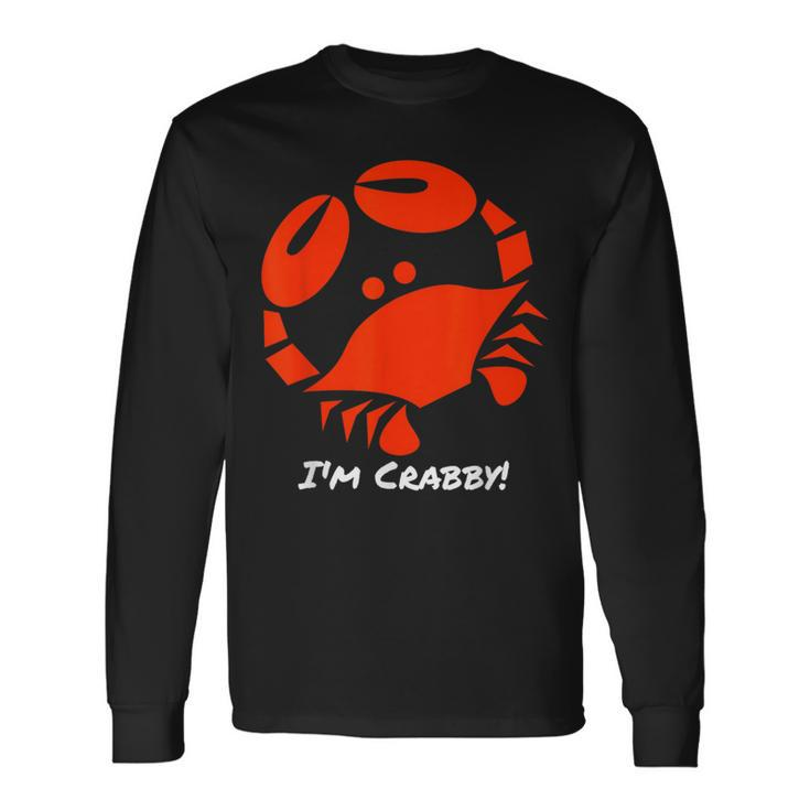 I'm Crabby Crab Pajama Long Sleeve T-Shirt